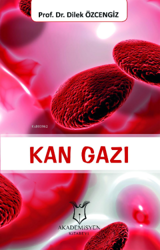 Kan Gazı - Kitapiks.com