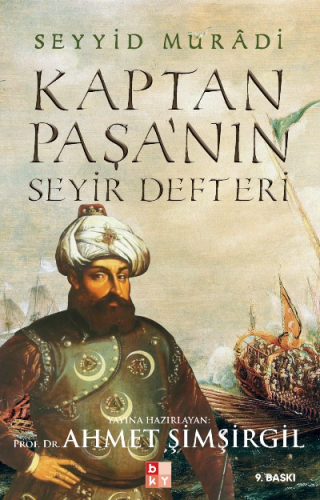 Kaptan Paşa'nın Seyir Defteri Gazavatı Hayreddin Paşa - Kitapiks.com