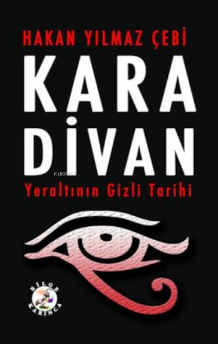 Kara Divan-Yeraltının Gizli Tarihi - Kitapiks.com