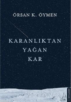 Karanlıktan Yağan Kar - Kitapiks.com