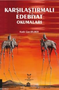 Karşılaştırmalı Edebiyat Okumaları - Kitapiks.com