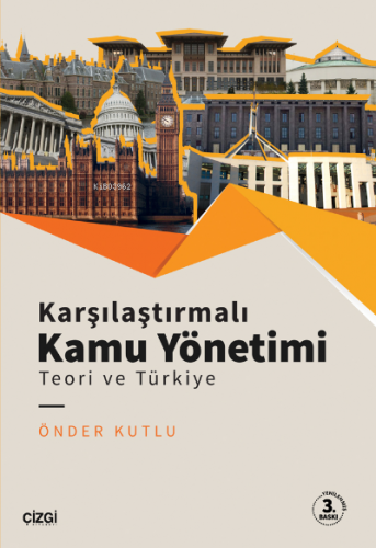 Karşılaştırmalı Kamu Yönetimi - Teori ve Türkiye - Kitapiks.com