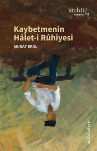 Kaybetmenin Halet-i Ruhiyesi - Kitapiks.com
