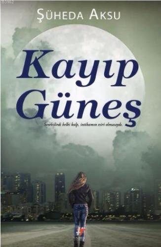Kayıp Güneş - Kitapiks.com