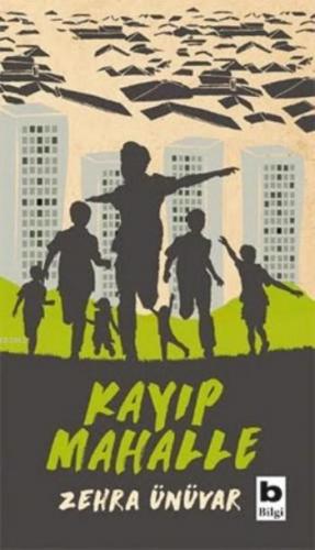 Kayıp Mahalle - Kitapiks.com