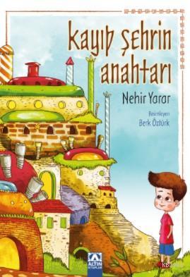 Kayıp Şehrin Anahtarı - Kitapiks.com
