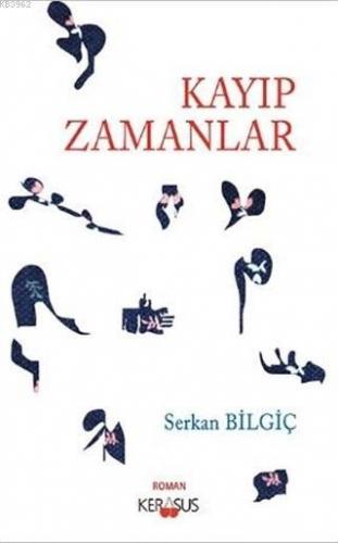 Kayıp Zamanlar - Kitapiks.com