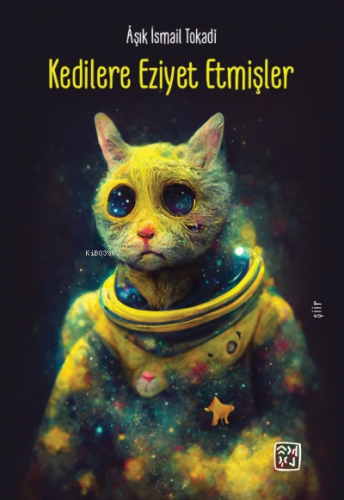 Kedilere Eziyet Etmişler - Kitapiks.com