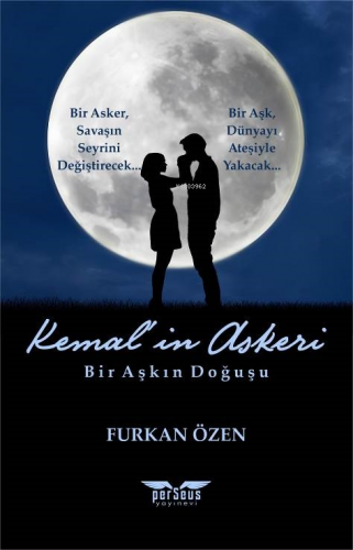 Kemal’in Askeri;Bir Aşkın Doğuşu - Kitapiks.com
