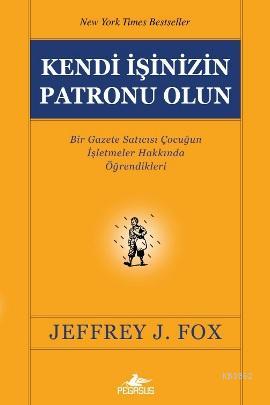 Kendi İşinizin Patronu Olun - Kitapiks.com
