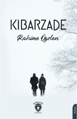 Kibarzade - Kitapiks.com