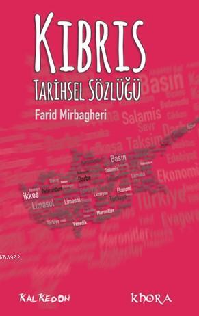 Kıbrıs Tarihsel Sözlüğü - Kitapiks.com
