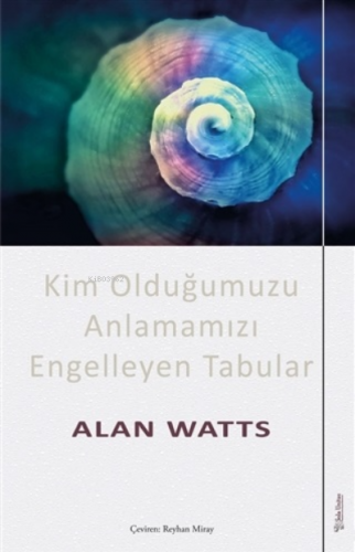 Kim Olduğumuzu Anlamamızı Engelleyen Tabular - Kitapiks.com