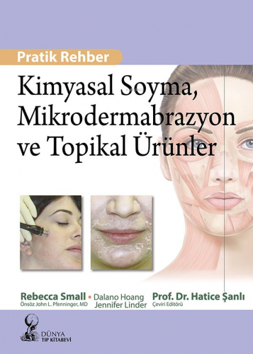 Kimyasal Soyma Mikrodermabrazyon Ve Topikal Ürünler