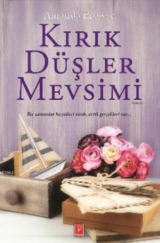 Kırık Düşler Mevsimi - Kitapiks.com