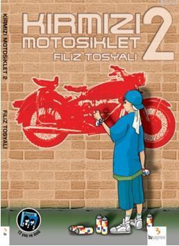 Kırmızı Motorsiklet 2 - Kitapiks.com