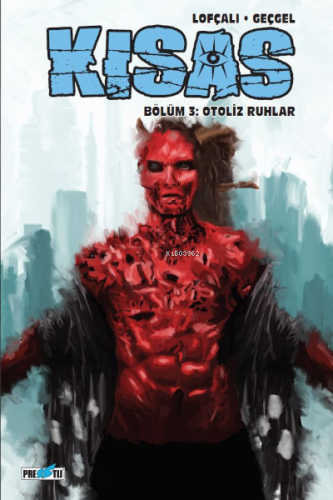 KISAS - Bölüm 3: Otoliz Ruhlar - Kapak C