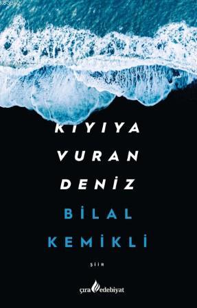 Kıyıya Vuran Deniz - Kitapiks.com
