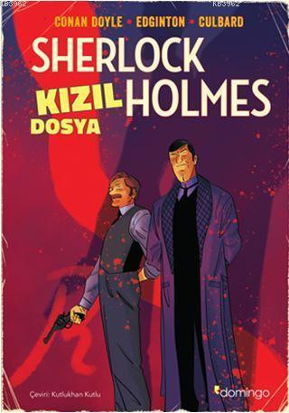 Kızıl Dosya - Bir Sherlock Holmes Çizgi Romanı - Kitapiks.com