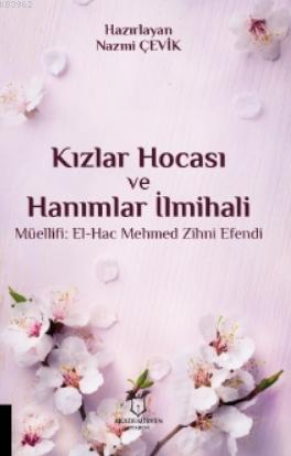 Kızlar Hocası ve Hanımlar İlmihali - Kitapiks.com