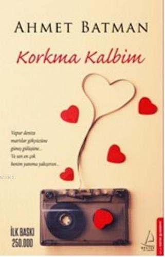 Korkma Kalbim - Kitapiks.com