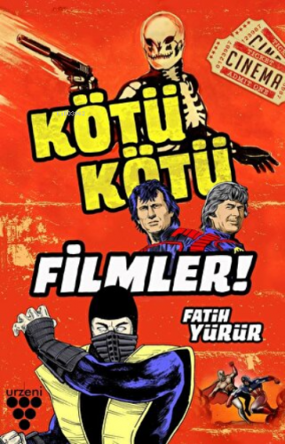 Kötü Kötü Filmler! - Kitapiks.com
