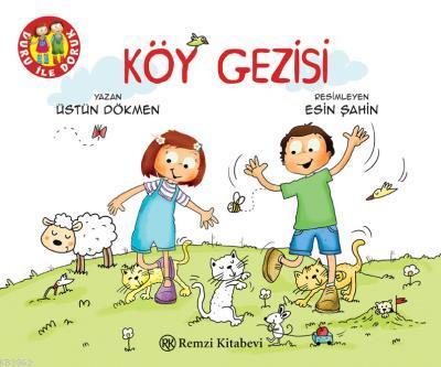 Köy Gezisi - Duru ile Doruk - Kitapiks.com