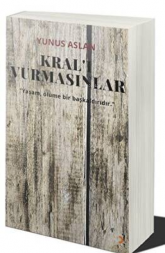 Kral’ı Vurmasınlar - Kitapiks.com