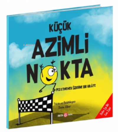 Küçük Azimli Nokta - Kitapiks.com