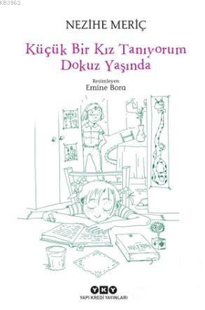 Küçük Bir Kız Tanıyorum Dokuz Yaşında - Kitapiks.com