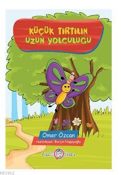 Küçük Tırtılın Uzun Yolculuğu