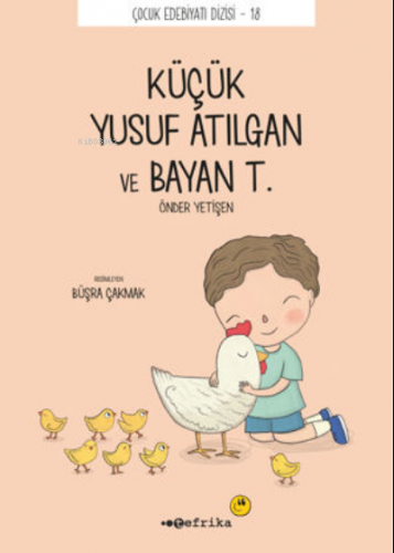 Küçük Yusuf Atılgan ve Bayan T. - Kitapiks.com