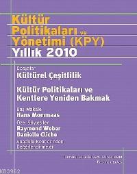Kültür Politikaları ve Yönetimi (KPY) - Yıllık 2010