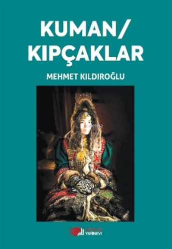 Kuman/Kıpçaklar - Kitapiks.com