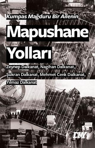 Kumpas Mağduru Bir Ailenin Mapushane Yolları - Kitapiks.com