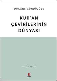 Kur'an Çevirilerinin Dünyası