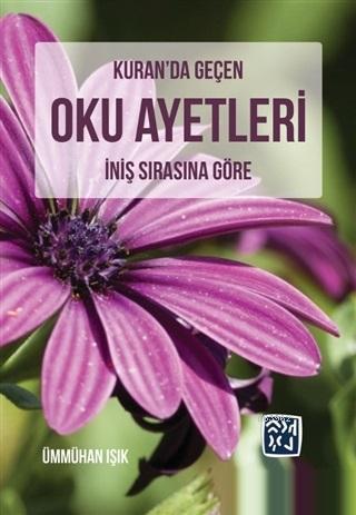 Kuran'da Geçen Oku Ayetleri İniş Sırasına Göre