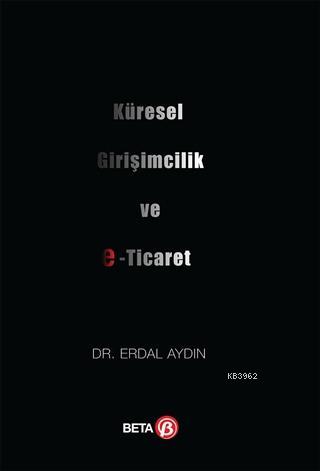 Küresel Girişimcilik ve E-Ticaret