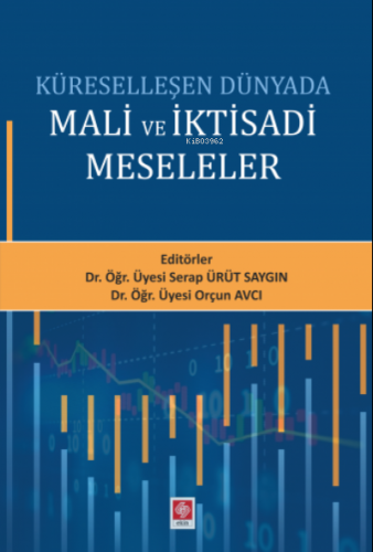 Küreselleşen Dünyada Mali ve İktisadi Meseleler