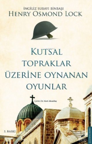 Kutsal Topraklar Üzerine Oynanan Oyunlar