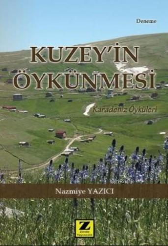 Kuzey'in Öykünmesi; Karadeniz Öyküleri - Kitapiks.com