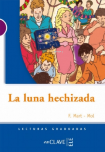 La Luna Hechizada (LG Nivel-1) - Kitapiks.com