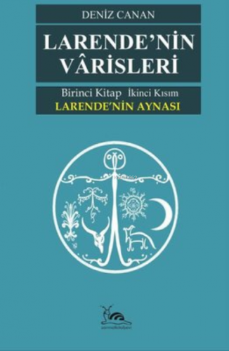 Larende’Nin Varisleri