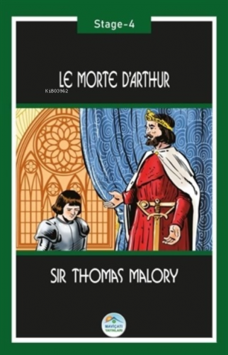 Le Morte d'Arthur (Stage-4)