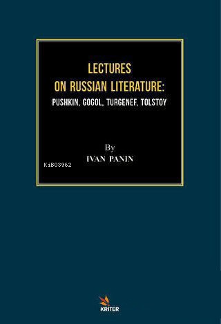 Lectures on Russian Literature;Pushkin Gogol Turgenef Tolstoy - Kitapi