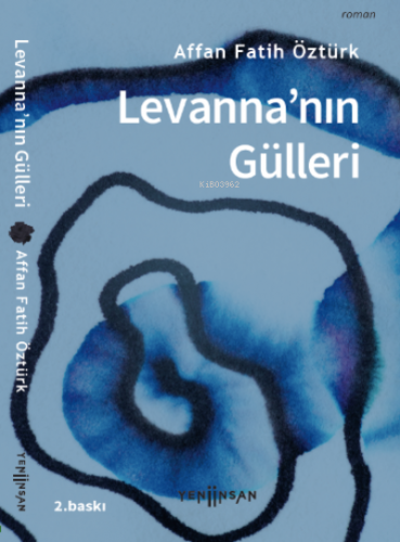 Levanna'nın Gülleri