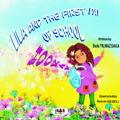 Lila And The First Day Of School Hooray