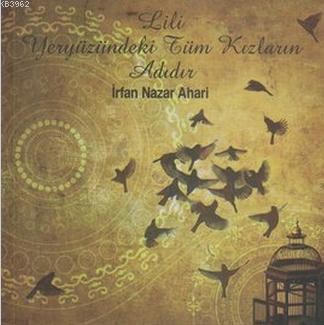 Lili Yeryüzündeki Tüm Kızların Adıdır - Kitapiks.com