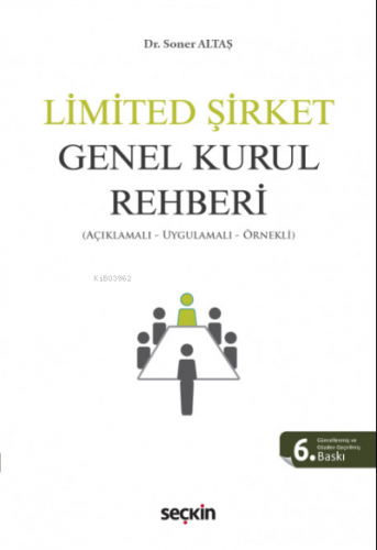 Limited Şirket Genel Kurul Rehberi