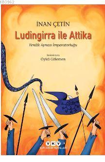 Ludingirra ile Attika; Yenilik Aynası İmparatorluğu - Kitapiks.com